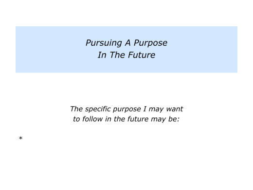 Slides Pursuing A Purpose.018