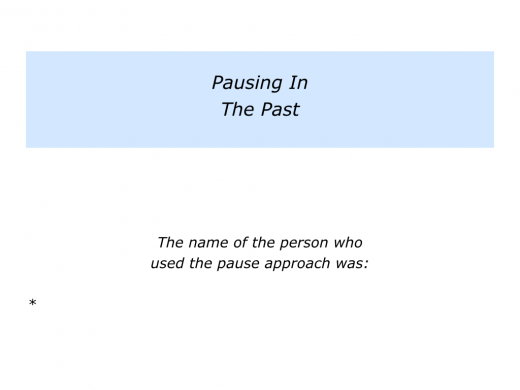 Slides The Pause Approach.001
