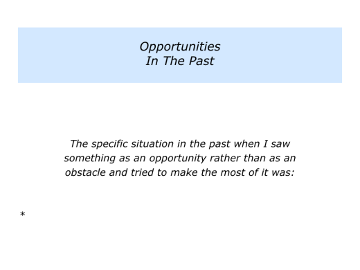 Slides Opportunities rather than Obstacles.002