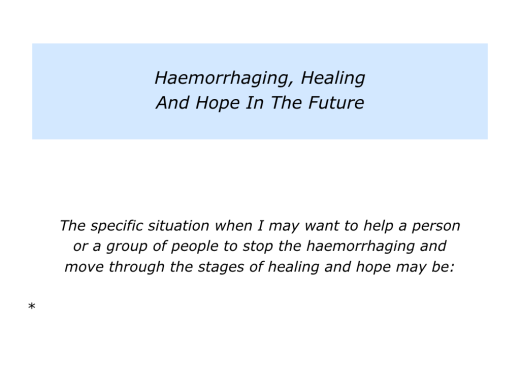 slides-haemorraghing-healing-and-hope-006