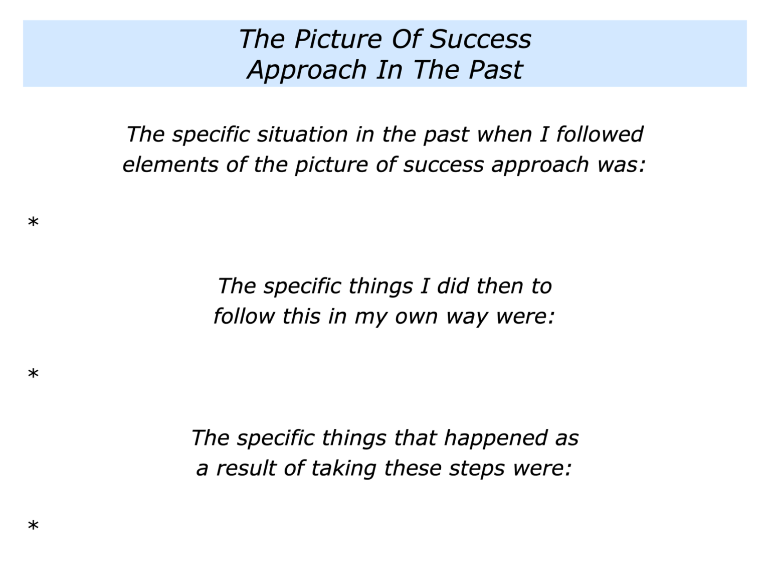 The Picture Of Success Approach - The Positive Encourager