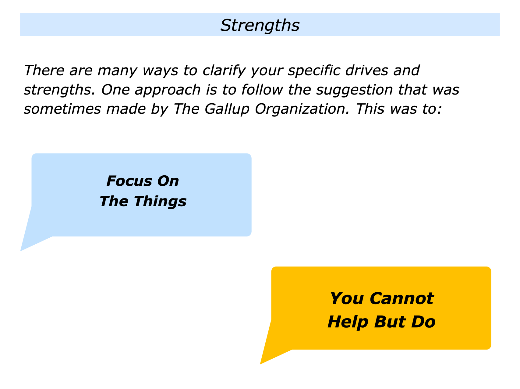 The Focusing On What You Cannot Help But Do Approach - The Positive ...